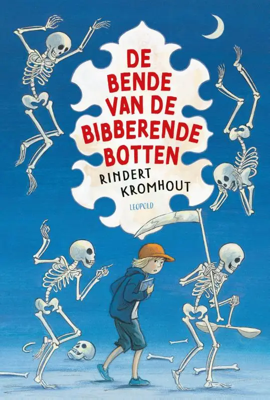 De bende van de bibberende botten