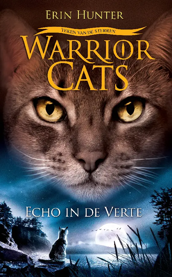 Echo in de verte / Warrior Cats - Serie 4