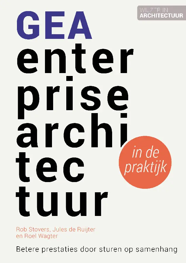 GEA enterprisearchitectuur in de praktijk