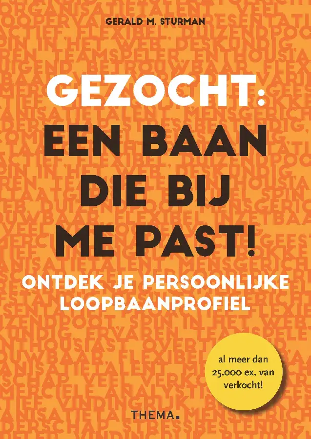 Gezocht: een baan die bij me past!