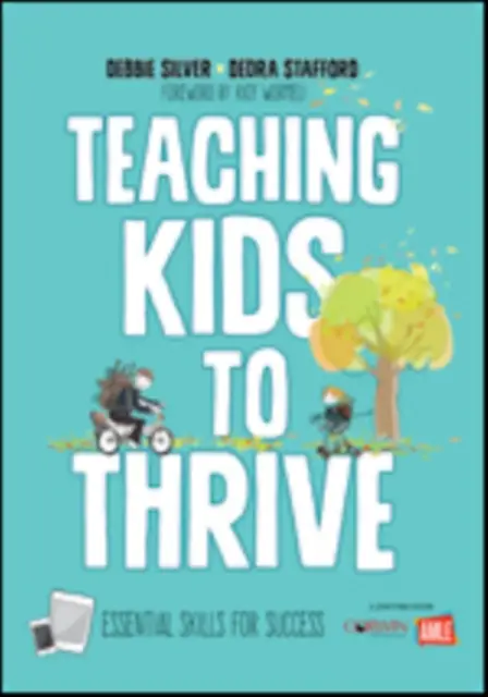 Teaching Kids to Thrive: Essential Skills for Success