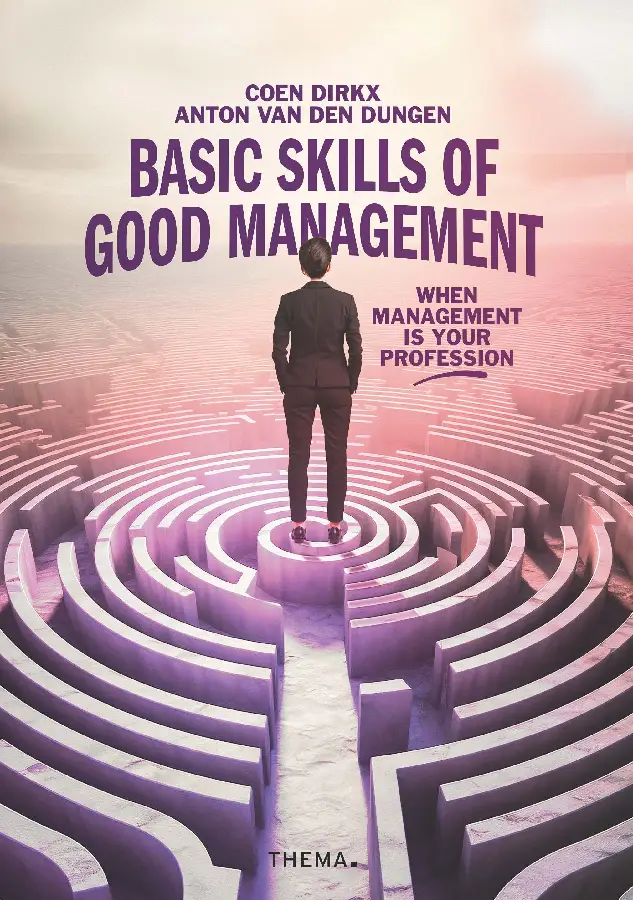 Basic skills of good management