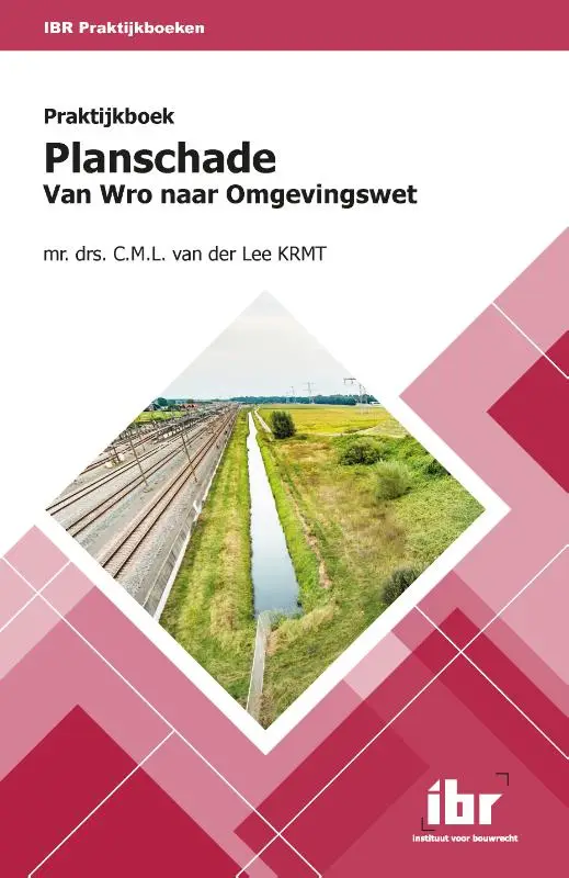 Praktijkboek ­Planschade