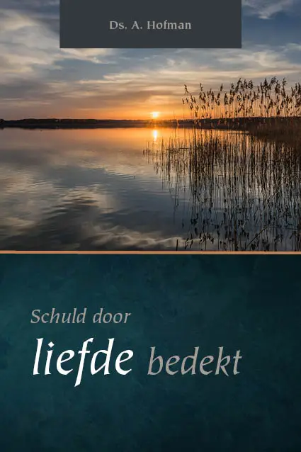 Schuld door liefde bedekt