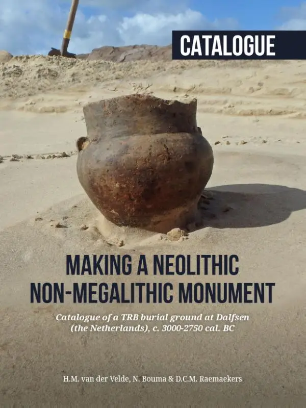 Making a Neolithic non-megalithic monument - Catalogue