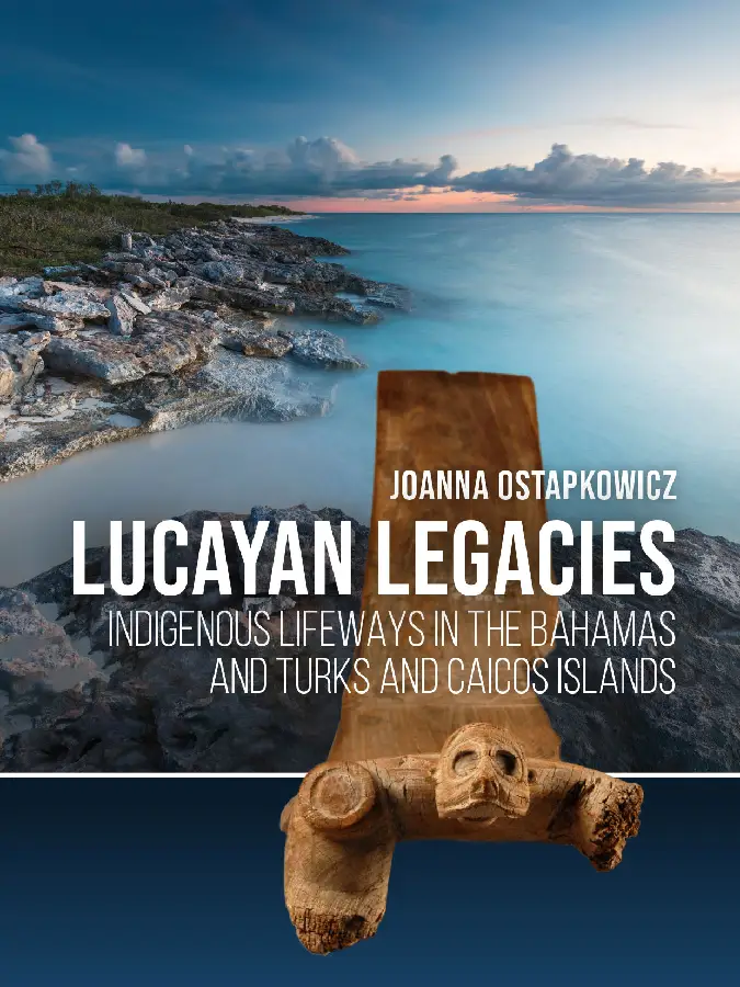Lucayan Legacies