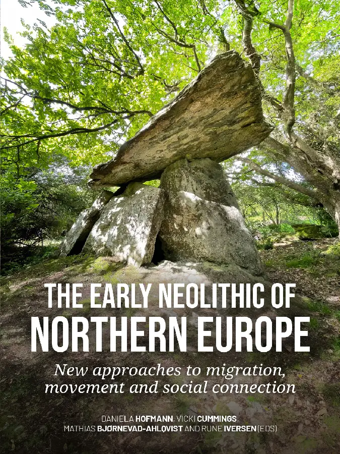 The early Neolithic of Northern Europe