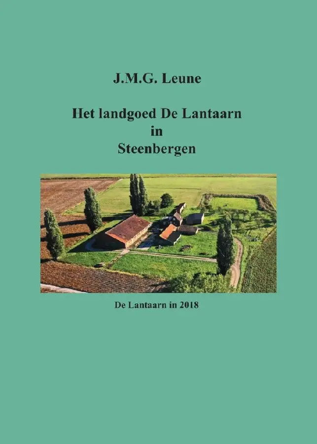 Het landgoed De Lantaarn in Steenbergen