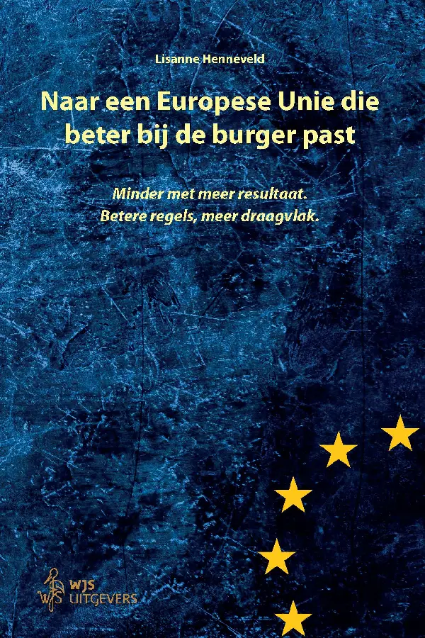 Naar een Europese Unie die beter bij de burger past