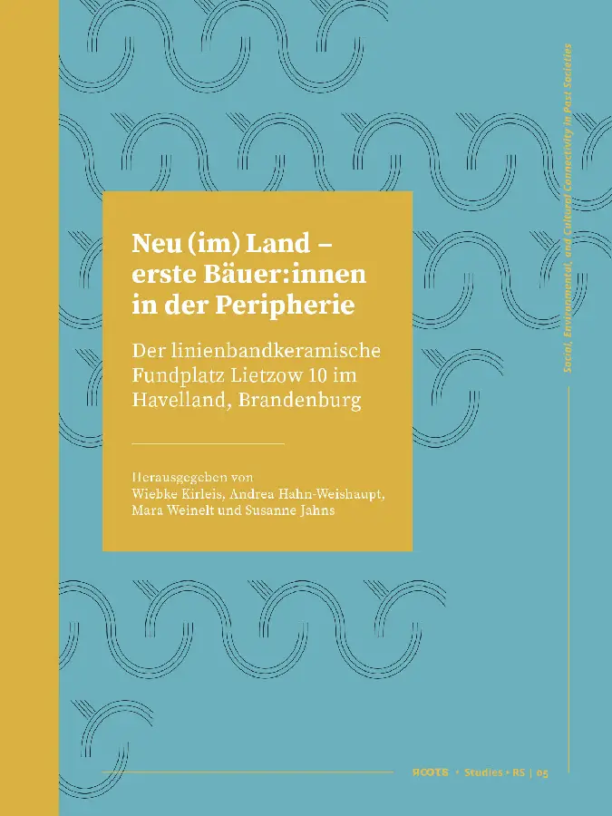 Neu (im) Land - erste Bäuer:innen in der Peripherie