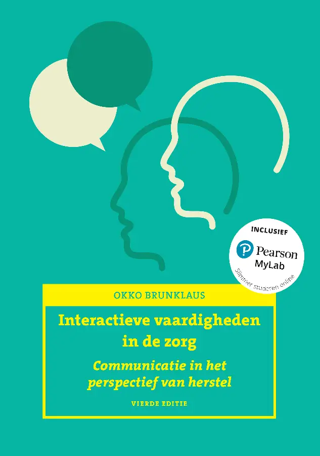 Interactieve vaardigheden in de zorg / 1 Communicatie in het perspectief van herstel