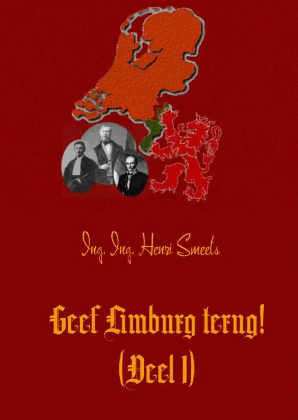 Geef Limburg terug! / 1