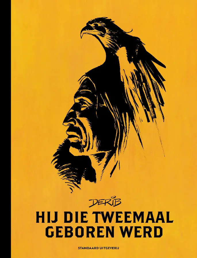 Hij die tweemaal geboren werd