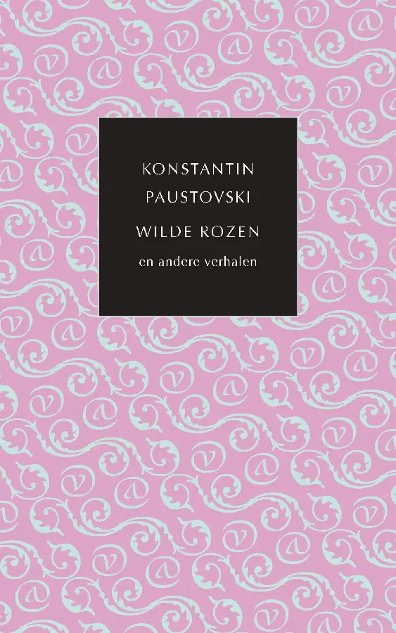 Wilde rozen en andere verhalen