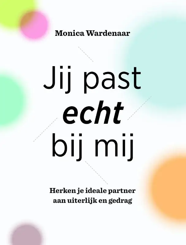 Jij past echt bij mij