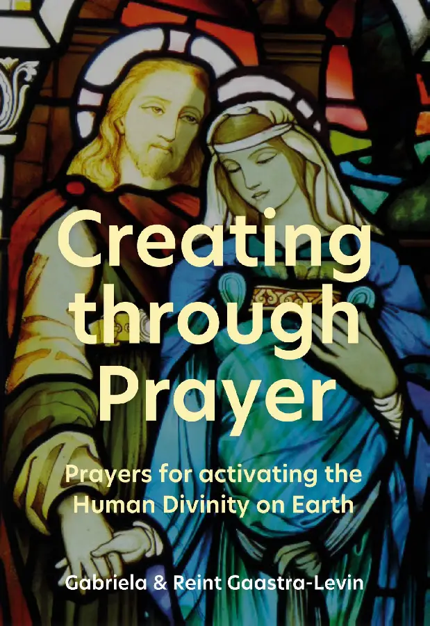 Creating through Prayer