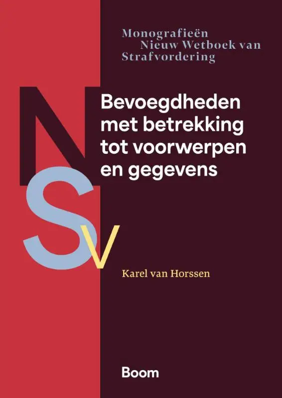 Bevoegdheden met betrekking tot voorwerpen en gegevens