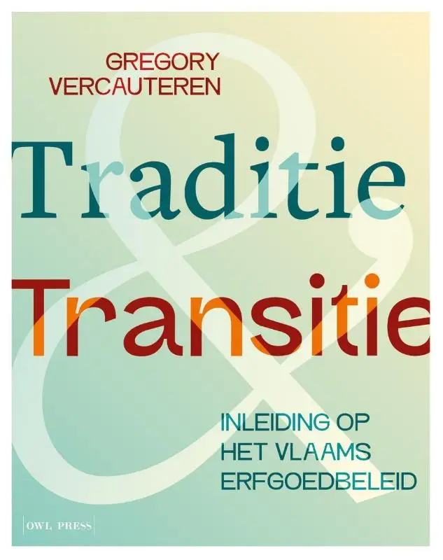 Traditie & transitie
