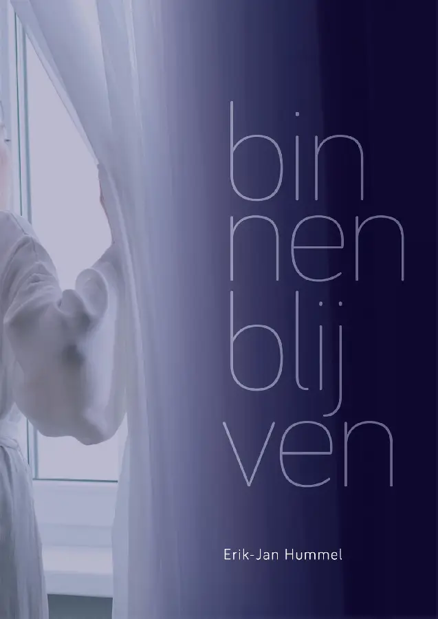 binnen blijven