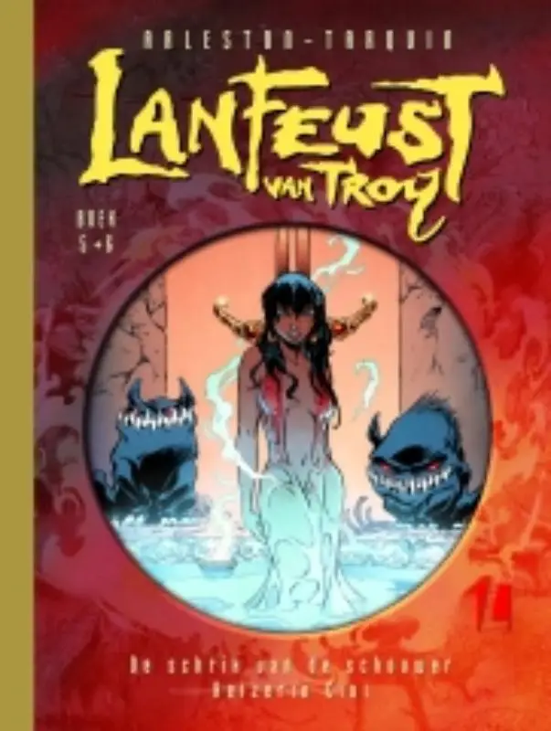 Lanfeust van Troy / deel 5 en 6 De schrik van de schouwer en Keizerin Cixi