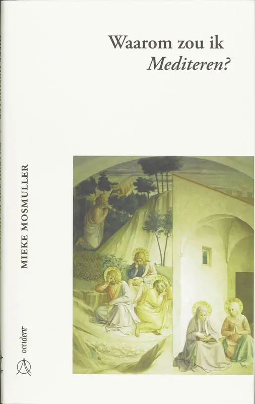 Waarom zou ik mediteren?