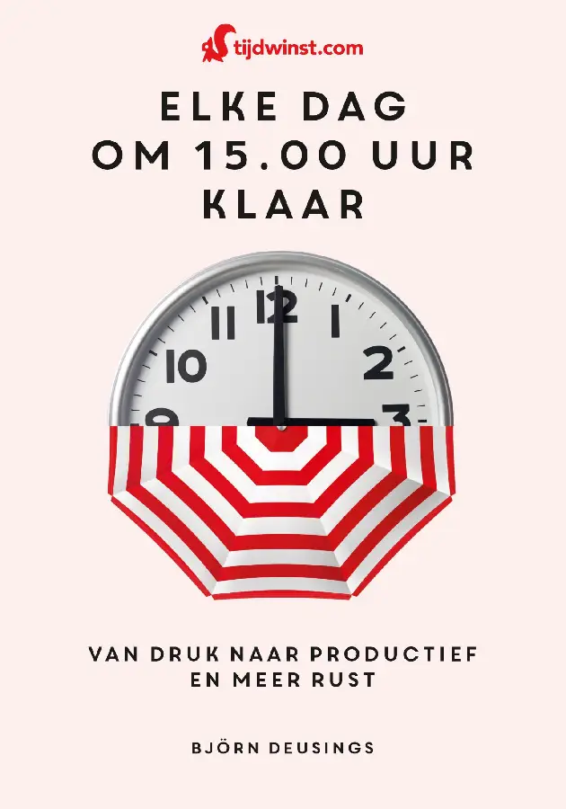 Tijdwinst - Elke dag om 15.00 uur klaar