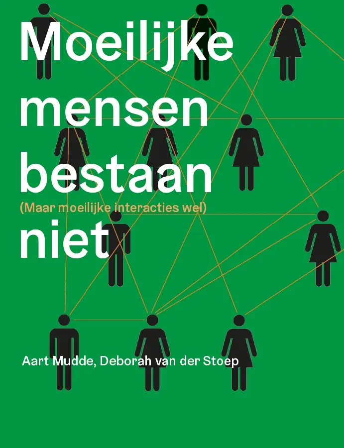 Moeilijke mensen bestaan niet