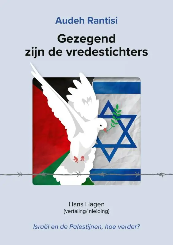 Gezegend zijn de vredestichters