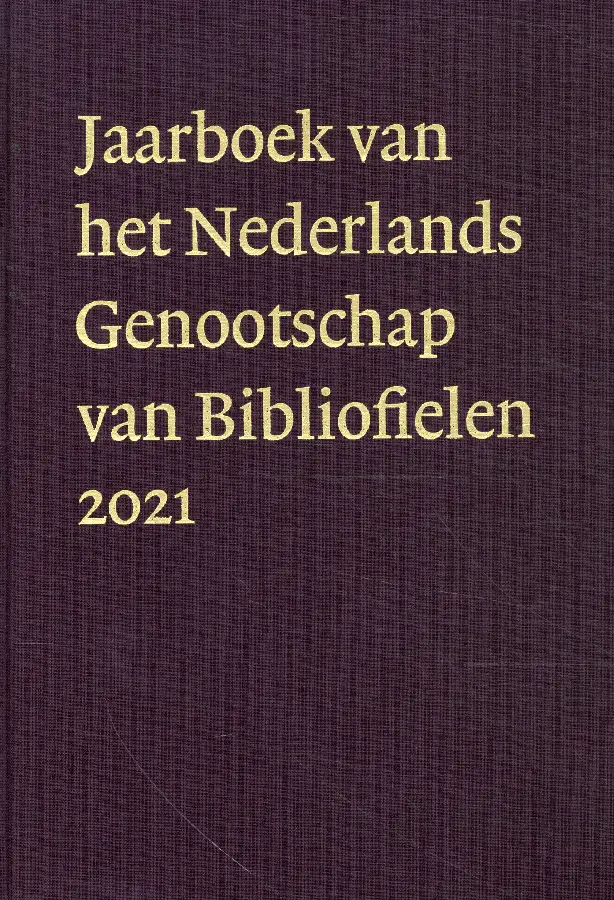 Jaarboek van Nederlands Genootschap van Bibliofielen / 2021