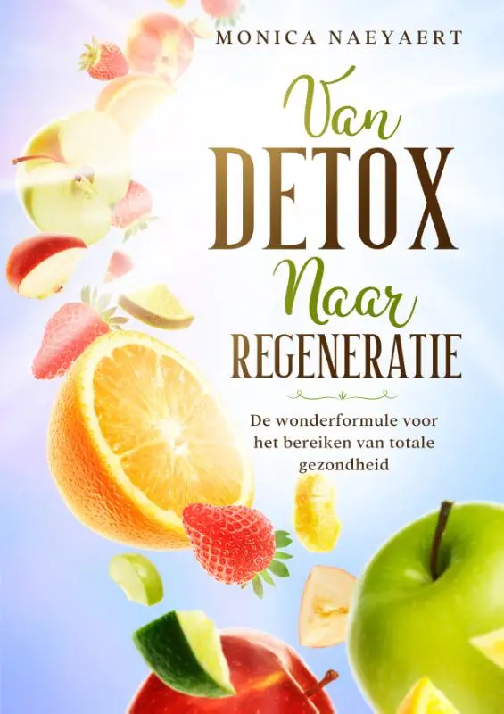 Van Detox naar Regeneratie