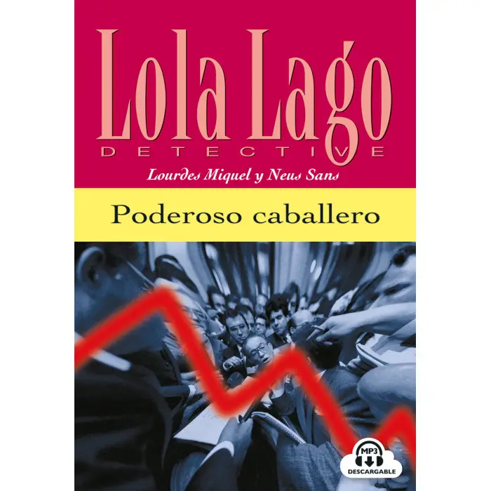 Lola Lago - Poderoso caballero  / A2