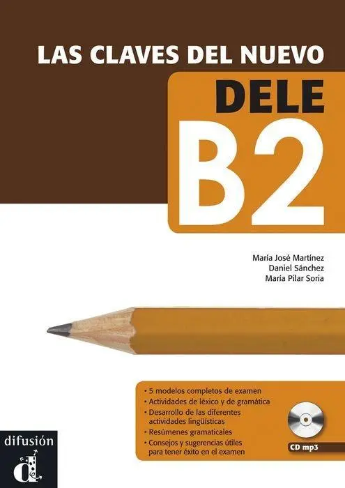 Las claves del nuevo DELE B2 / B2
