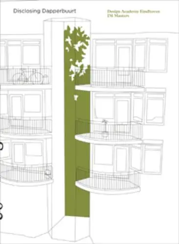 Source 02 / Disclosing Dapperbuurt