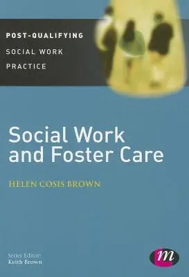 Social Work and Foster Care