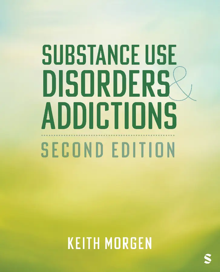Substance Use Disorders and Addictions