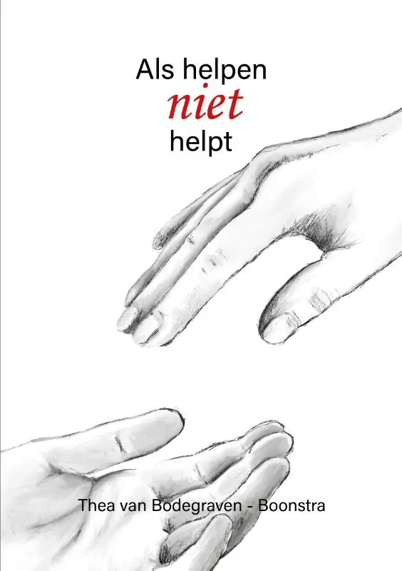 Als helpen niet helpt