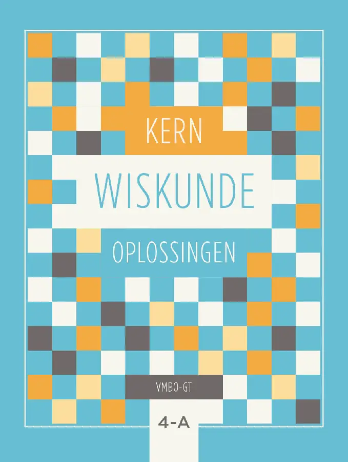 vmbo-gt 4-A / KERN Wiskunde / Oplossingen