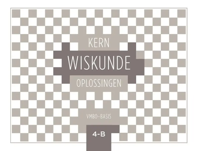 vmbo-basis 4-B / KERN Wiskunde / oplossingenboek