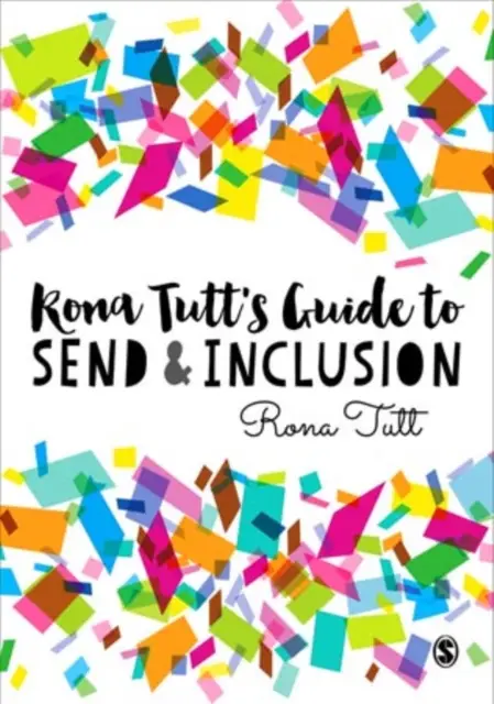 Rona Tutt s Guide to SEND & Inclusion