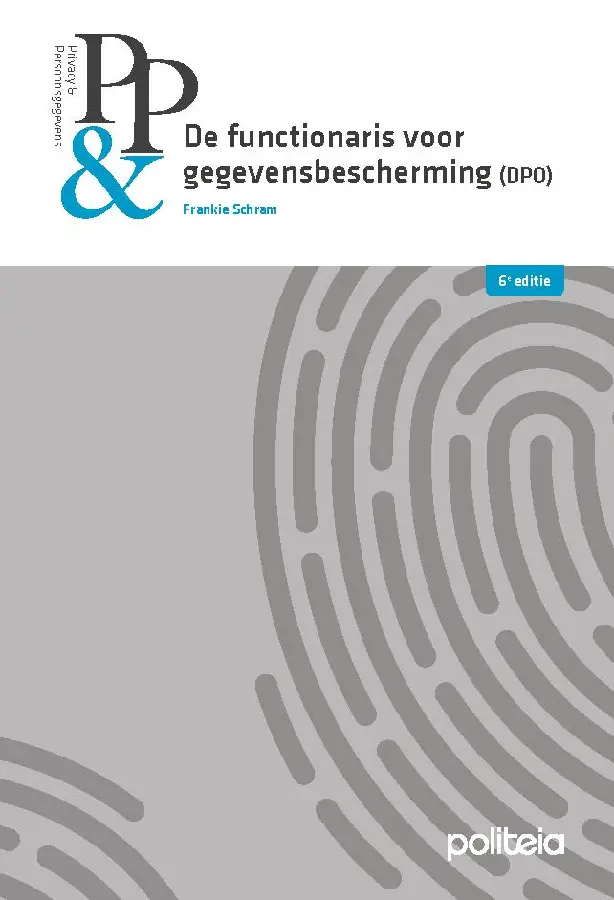 De functionaris voor gegevensbescherming - zesde editie