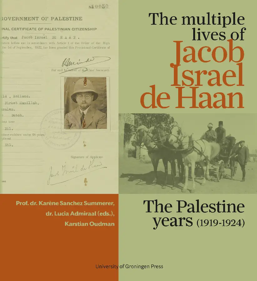 The multiple lives of Jacob Israël de Haan