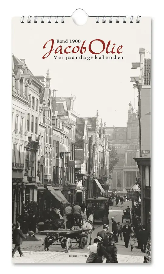 Verjaardagskalender: Jacob Olie, Amsterdam rond 1900, Stadsarchief