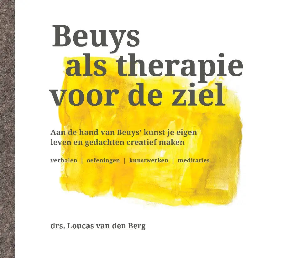 Beuys als therapie van de ziel