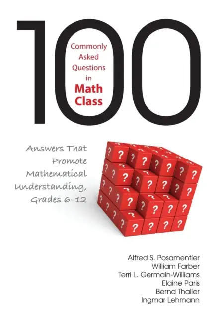 100 Commonly Asked Questions in Math Class