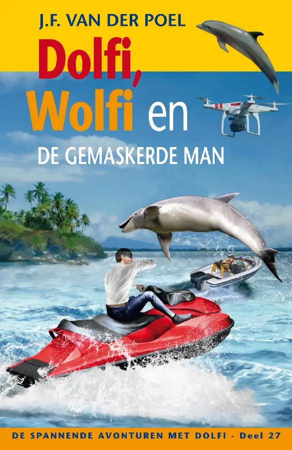 Dolfi en Wolfi en de gemaskerde man