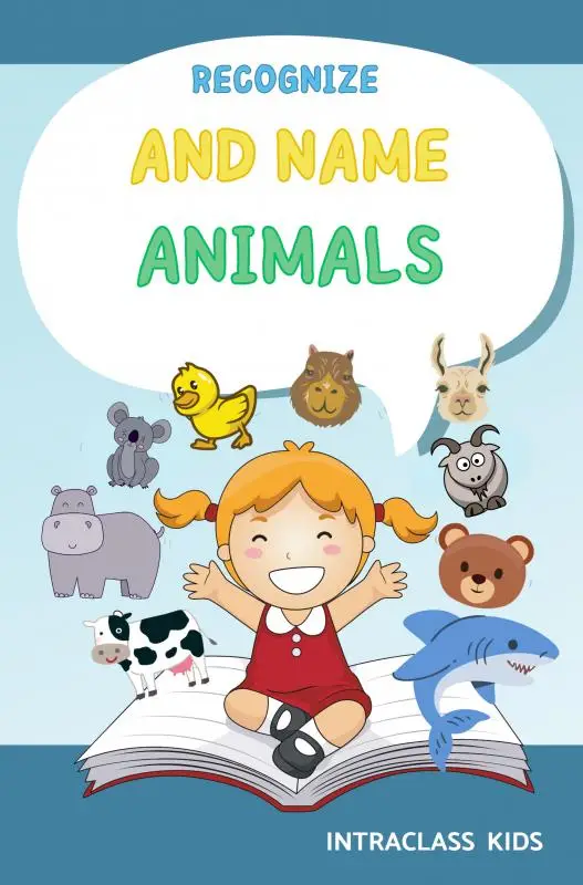 Recognize and name animals.
