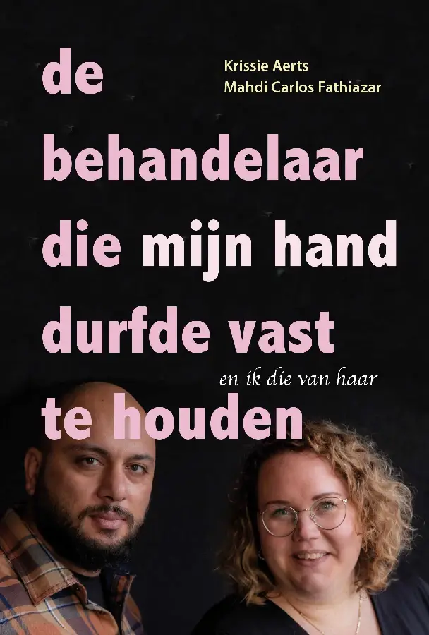 Behandelaar die mijn hand durfde vast
