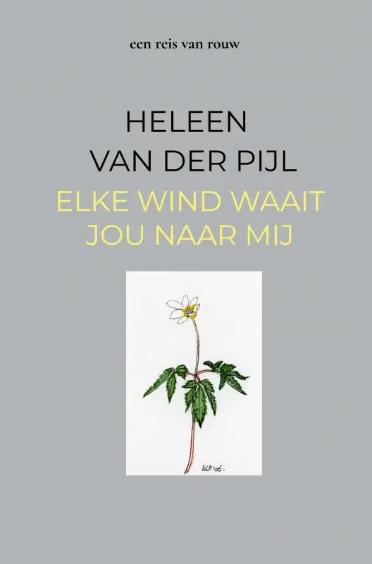 elke wind waait jou naar mij
