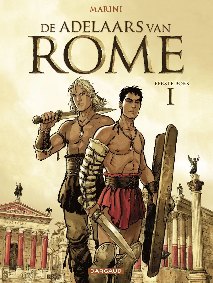 De adelaars van Rome / deel I