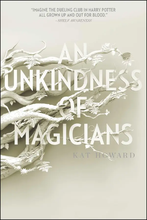 An Unkindness of Magicians